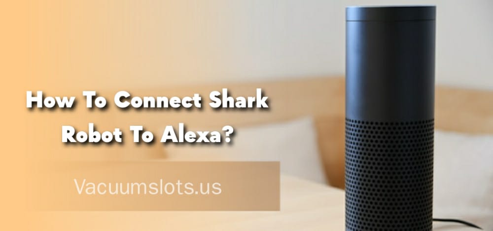 Shark Robot Not Connecting To Wifi